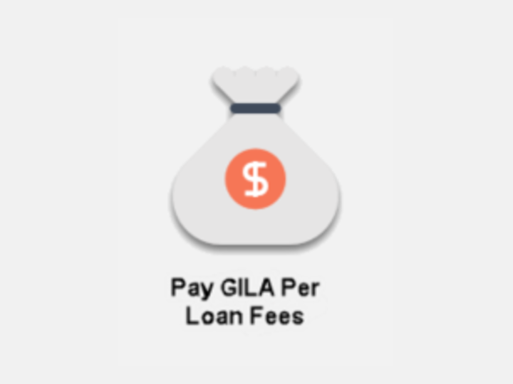 Pay GILA Per Loan Fees
